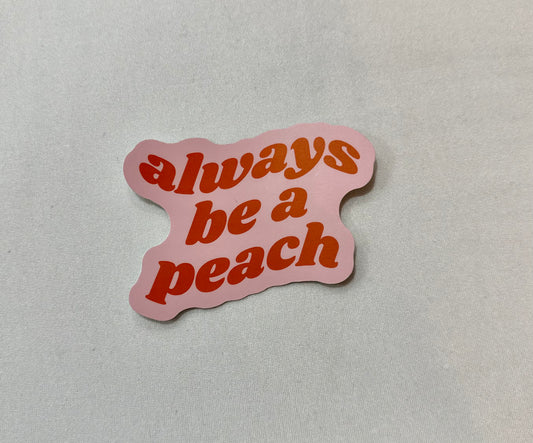 always be a peach